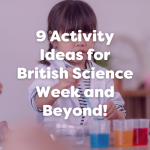 british science week ideas