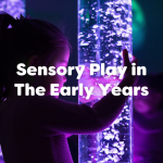 sensory play in the early years