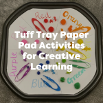 Tuff Tray Paper Pad Activities